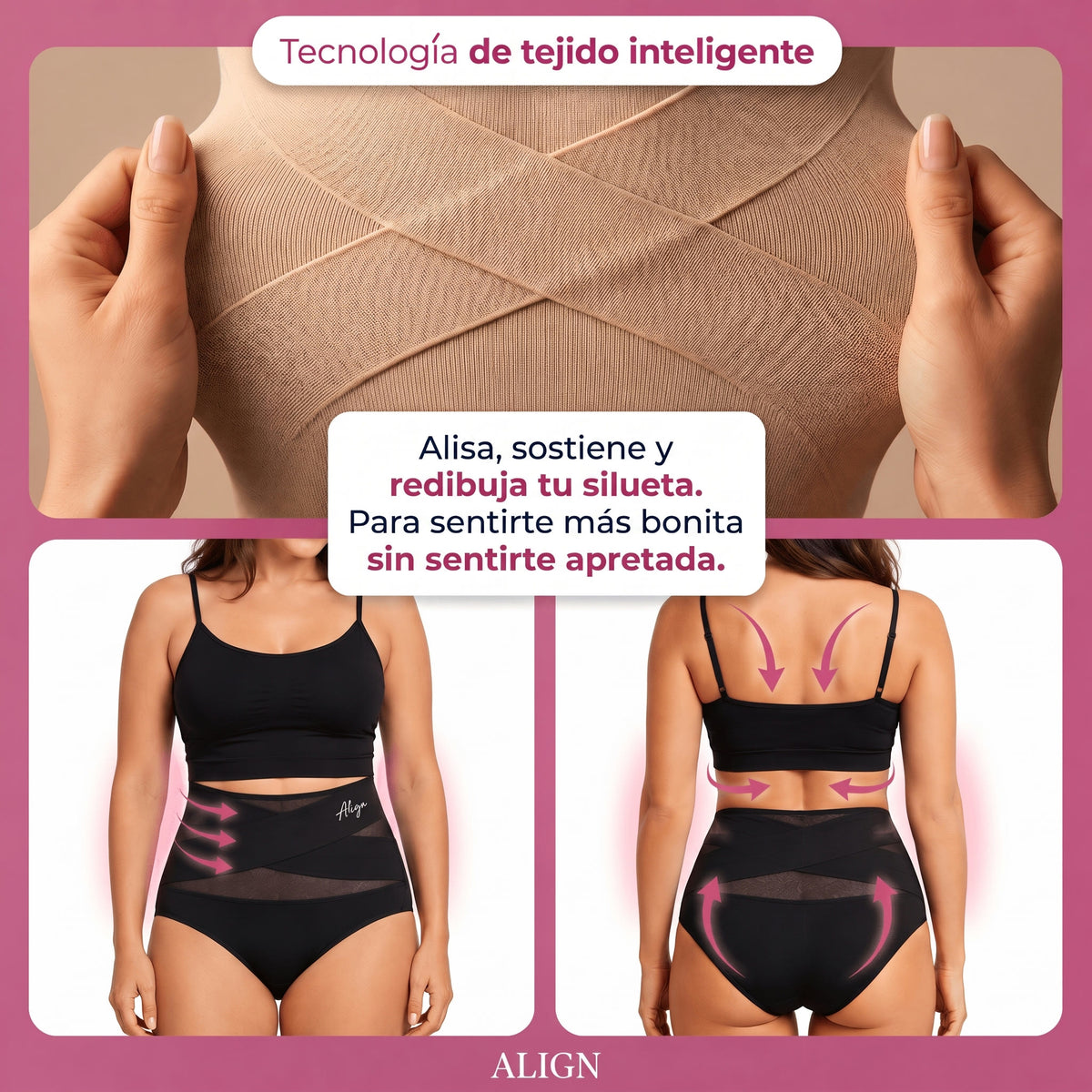 Tecnología de tejido inteligente: la Panty Faja Align alisa, sostiene y redibuja tu silueta